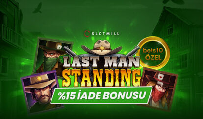 YENİ VE ÖZEL SLOTTAN %15 İADE BONUSU Last man